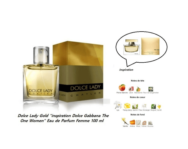 Dolce Lady Gold " inspiration Dolce Gabbana The One Women " Eau de Parfum Femme 100 ml