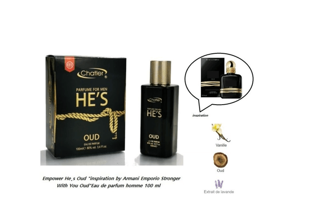 Empower He’s Oud " inspiration by Armani Emporio Stronger With You Oud " Eau de parfum homme 100 ml 
