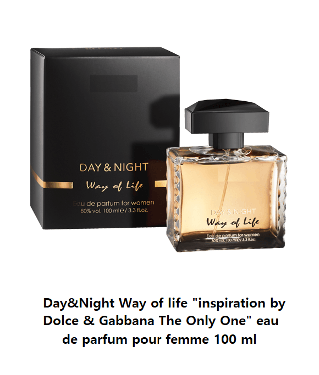 Day&Night Way of life " inspiration Dolce & Gabbana The Only One " eau de parfum pour femme 100 ml