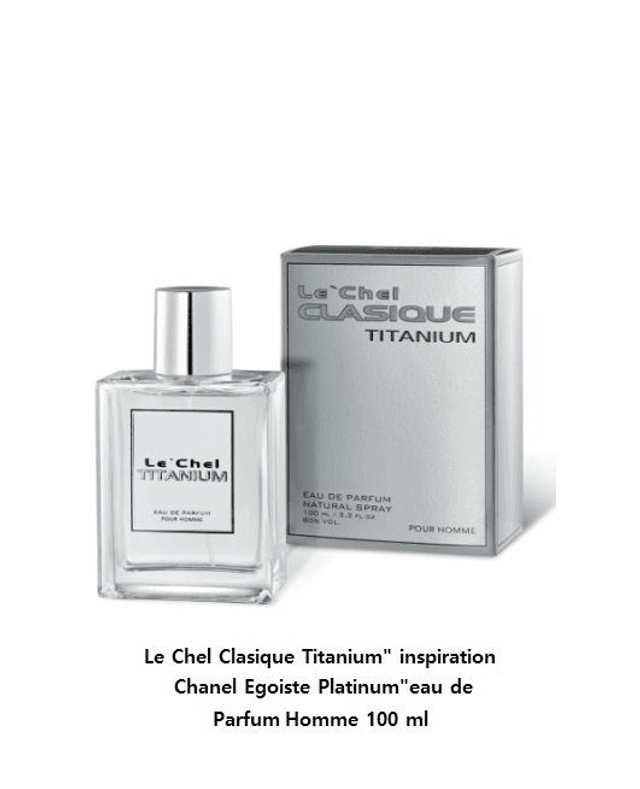 Le Chel Clasique Titanium &quot; inspiration Chanel Egoiste Platinum &quot; eau de Parfum Homme 100 ml