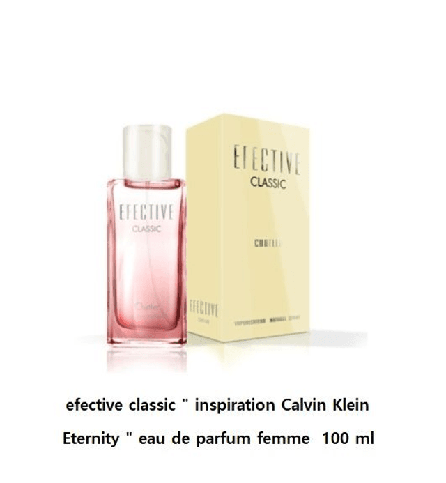 efective classic &quot; inspi  CalvinK Eternity &quot; eau de parfum femme  100 ml 