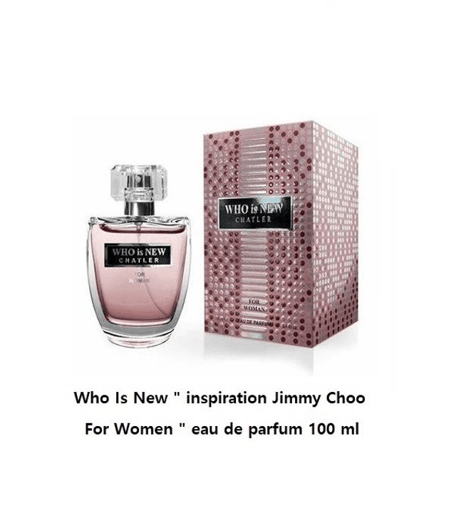  Who Is New &quot; inspi Jimmy Choo For Women &quot; eau de parfum 100 ml