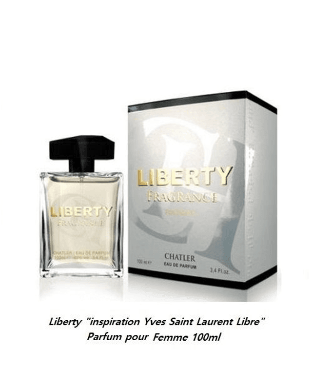 Liberty &quot; inspiration Yves Saint Laurent Libre &quot; Parfum pour Femme 100ml