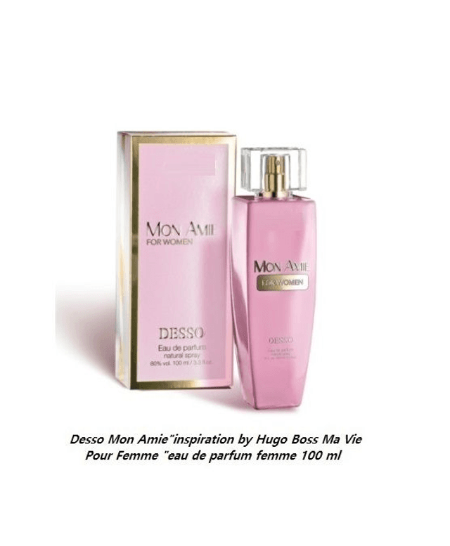 Desso Mon Amie &quot; inspiration by Hugo Boss Ma Vie Pour Femme &quot; eau de parfum femme 100 ml
